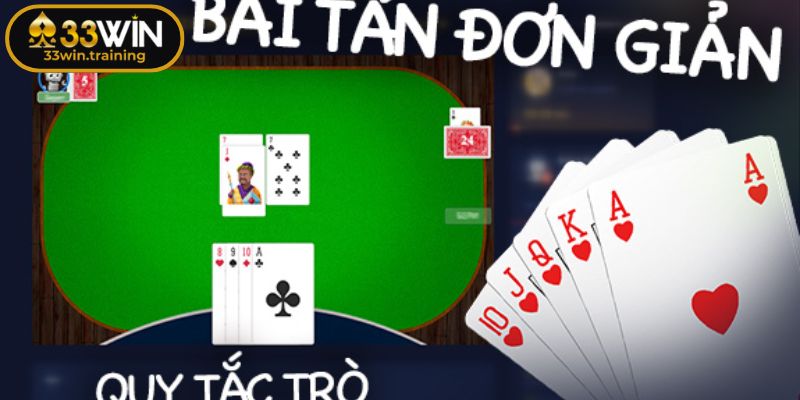 Bài Tấn 33WIN - Bí Quyết Làm Chủ Mọi Ván Game Từ Cao Thủ 2 Luật chơi bài Tấn từ 33WIN dành cho tân binh
