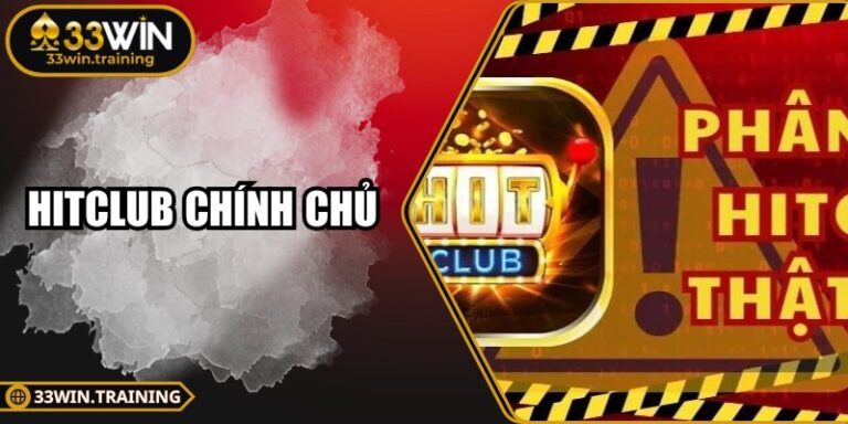 Hitclub Chính Chủ – Nền Tảng Chơi Game Uy Tín Hàng Đầu 1 Hitclub Chính Chủ – Nền Tảng Chơi Game Uy Tín Hàng Đầu